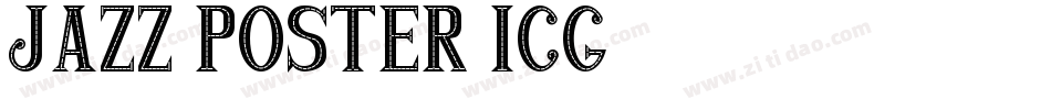 Jazz Poster ICG字体转换